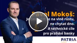 Pavol Mokoš: Je čas svézt se na vlně růstu, ne chytat dno. A technické cíle  pro pražské banky