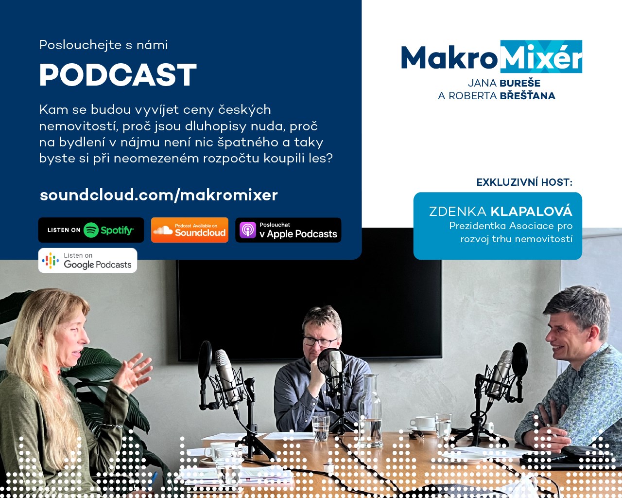 MakroMixér s prezidentkou ARTN Zdenkou Klapalovou: Kam se vydají ceny českých realit, jsou dluhopisy nuda a také byste si koupili les?