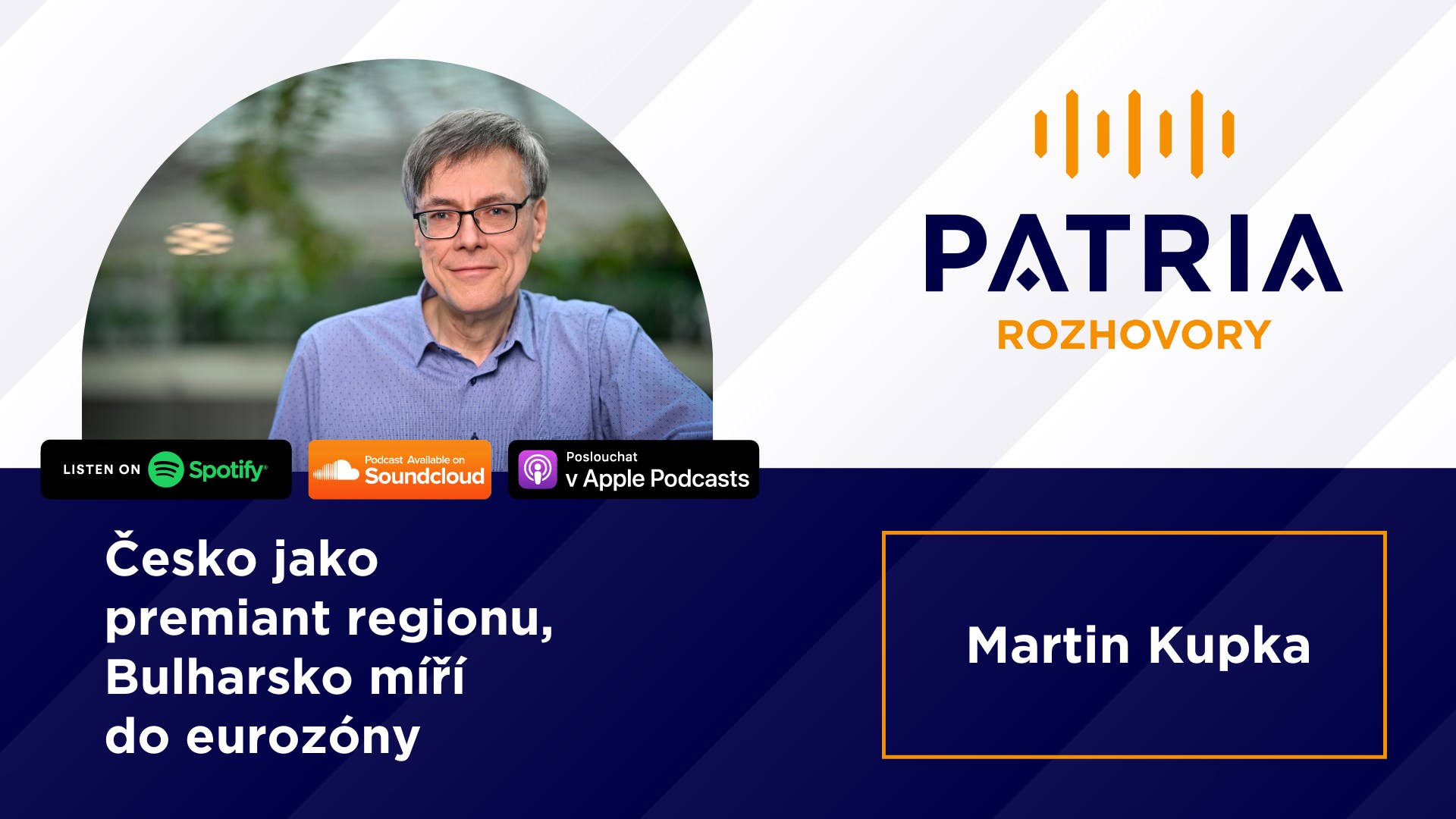 Martin Kupka: Česko jako premiant regionu, Bulharsko míří do eurozóny