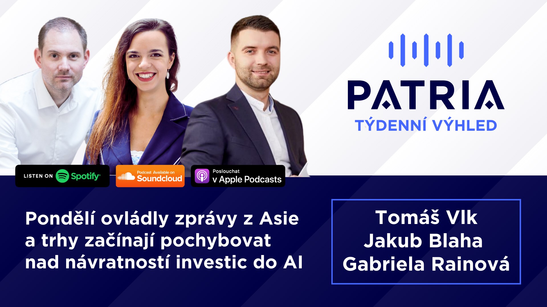 Týdenní výhled: Pondělí ovládly zprávy z Asie, trhy začínají pochybovat nad návratností investic do AI
