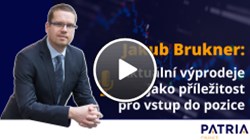 Jakub Brukner: Aktuální výprodeje jako příležitost pro vstup do pozice