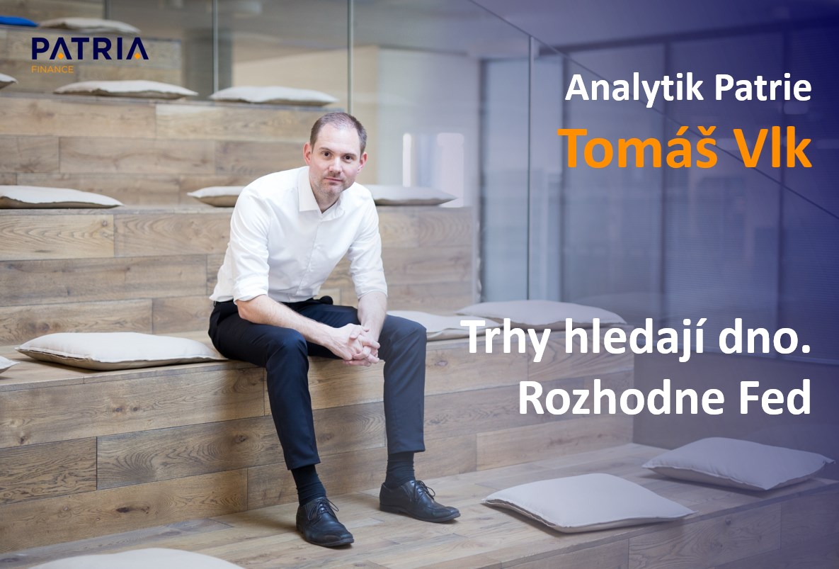 Tomáš Vlk: Trhy hledají dno. Rozhodne Fed
