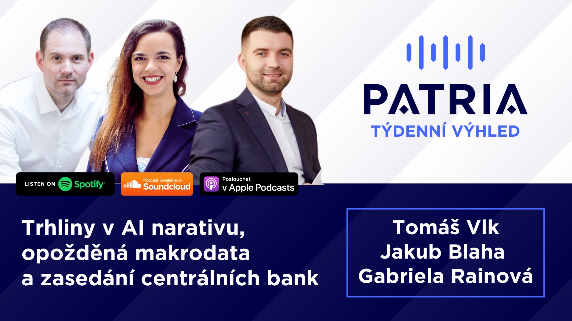 PODCAST Týdenní výhled: Trhliny v AI narativu, opožděná makrodata a zasedání centrálních bank