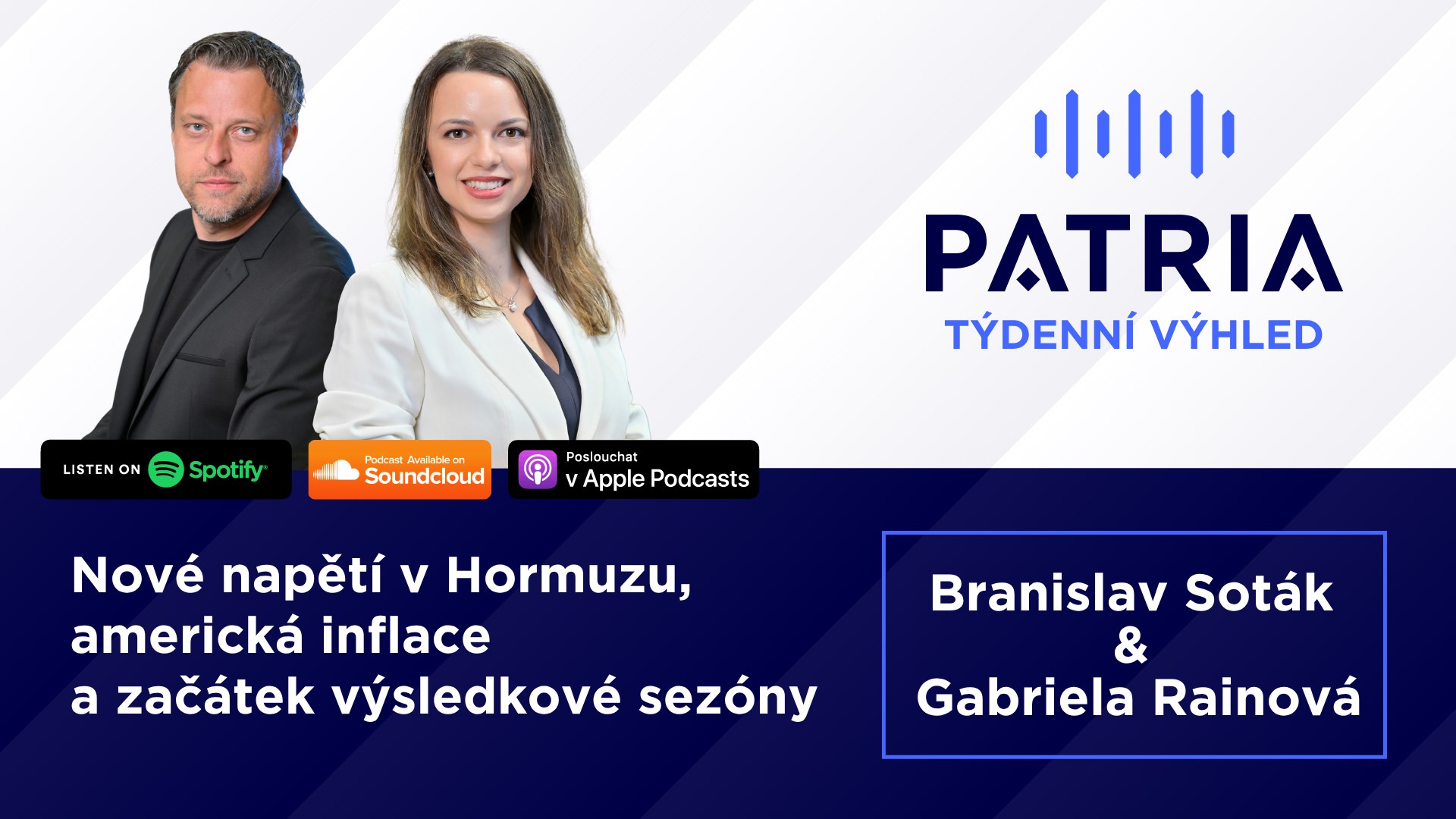 PODCAST Týdenní výhled: Nové napětí v Hormuzu, americká inflace a začátek výsledkové sezóny