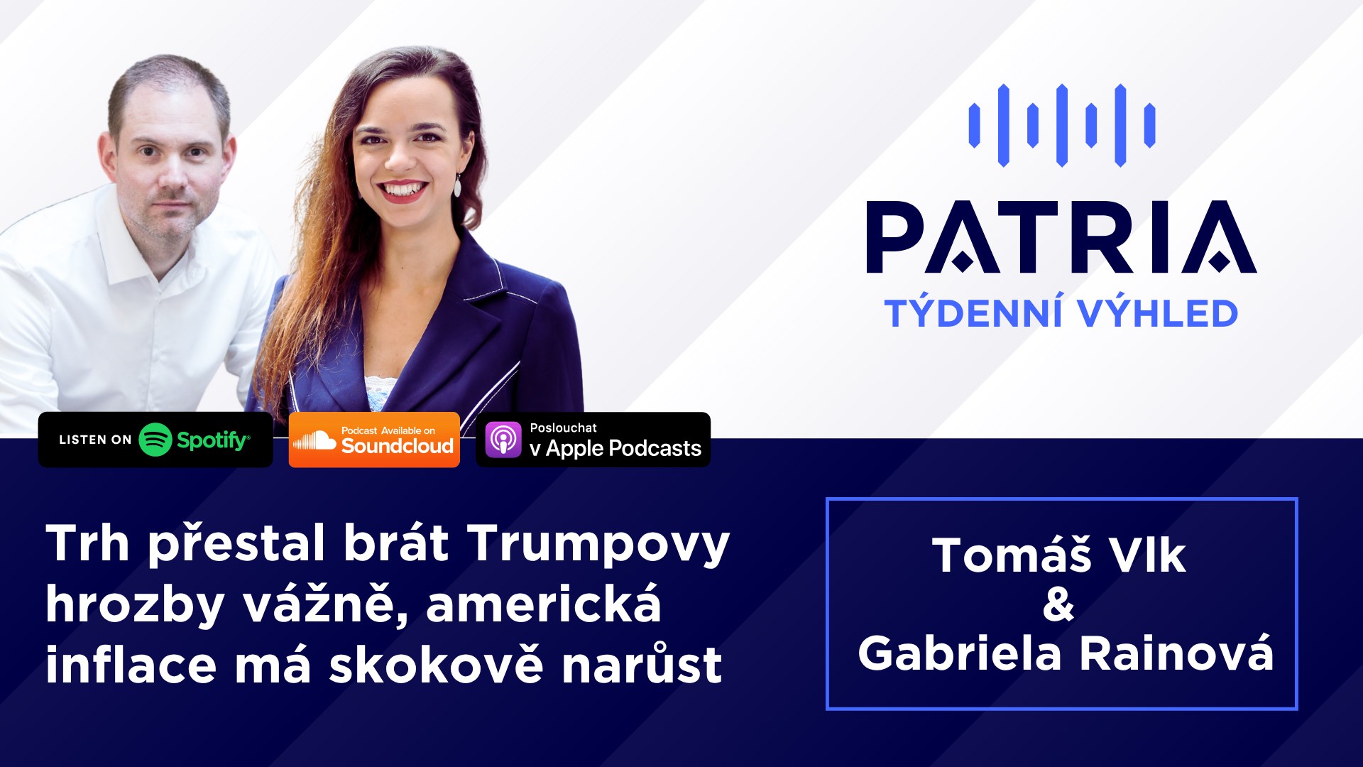 PODCAST Týdenní výhled: Trh přestal brát Trumpovy hrozby vážně, americká inflace má skokově narůst