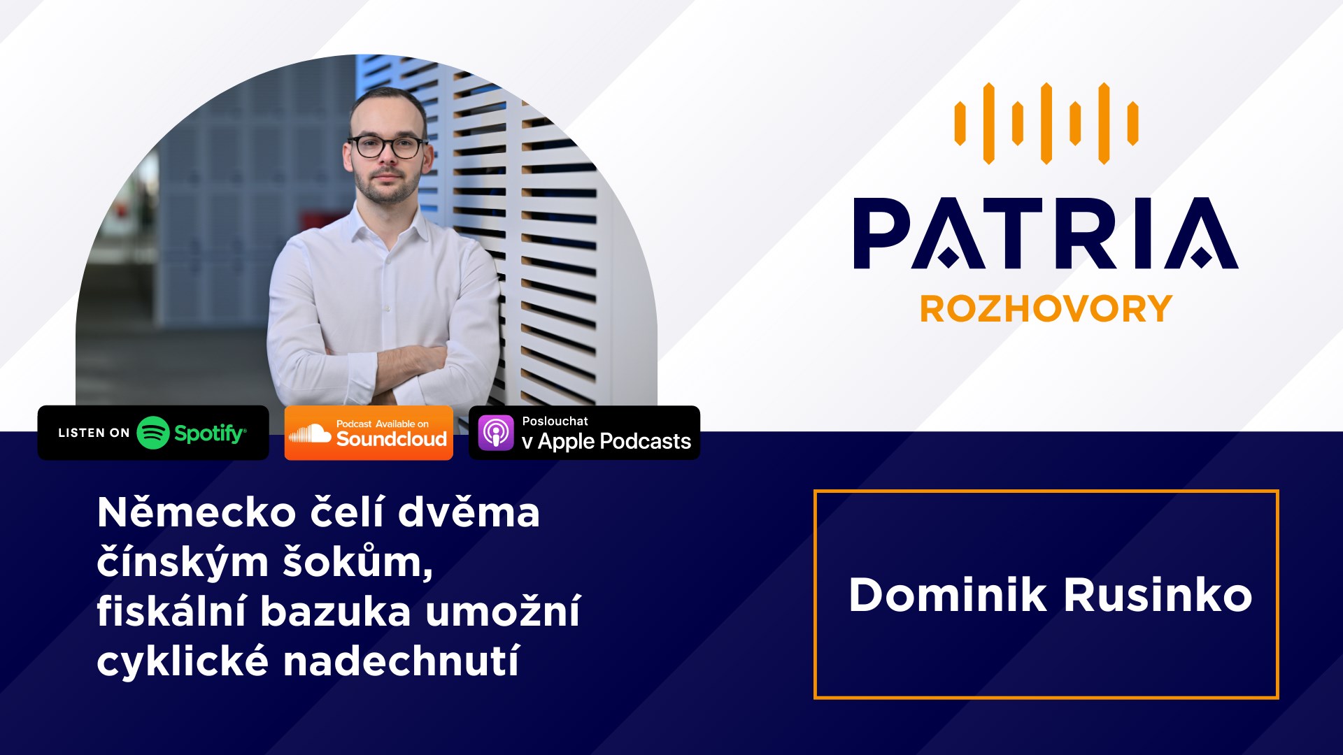 Dominik Rusinko: Německo čelí dvěma čínským šokům, fiskální bazuka umožní cyklické nadechnutí