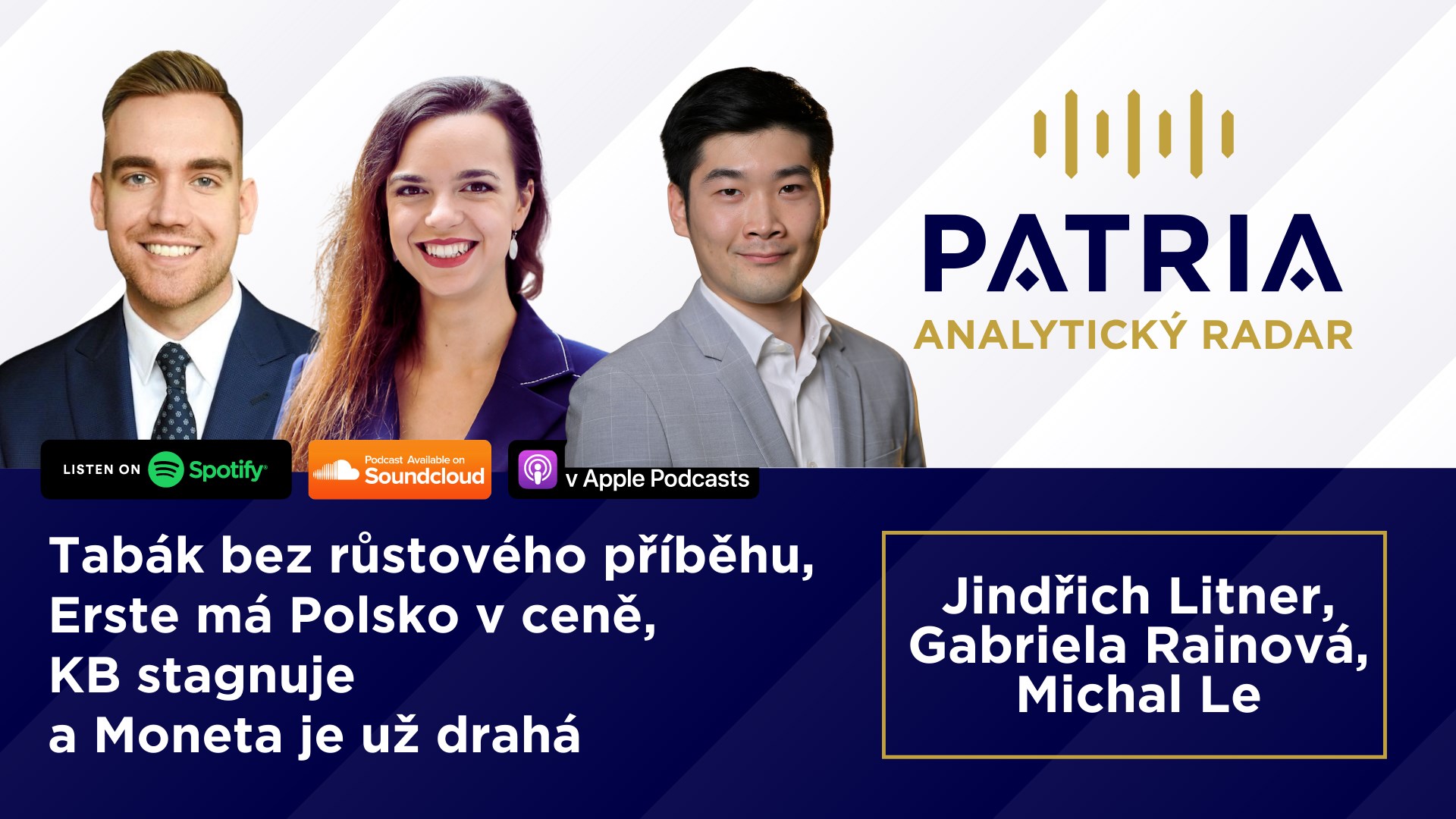 Analytický radar: Tabák bez růstového příběhu, Erste má Polsko v ceně, KB stagnuje a Moneta je už drahá