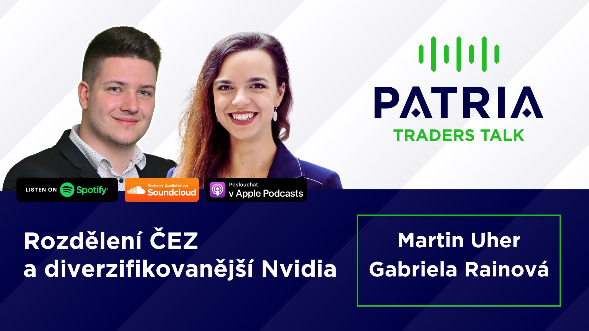 Traders Talk: Rozdělení ČEZ a diverzifikovanější Nvidia