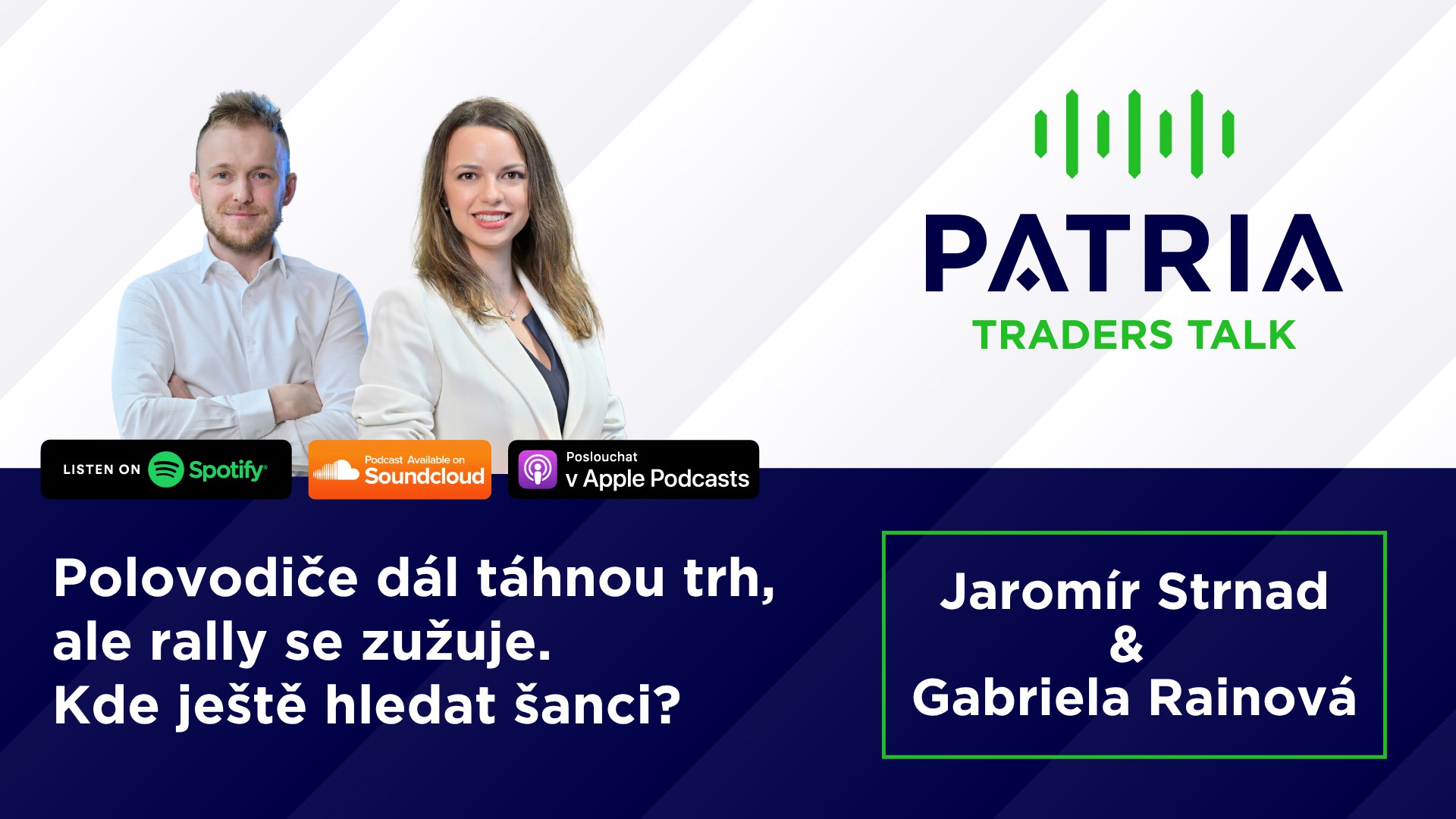 Traders Talk: Polovodiče dál táhnou trh, ale rally se zužuje. Kde ještě hledat šanci?