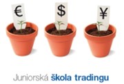 Juniorská škola tradingu - Forex I-II: Naučte se vydělávat na své sny obchodováním na finančních trzích