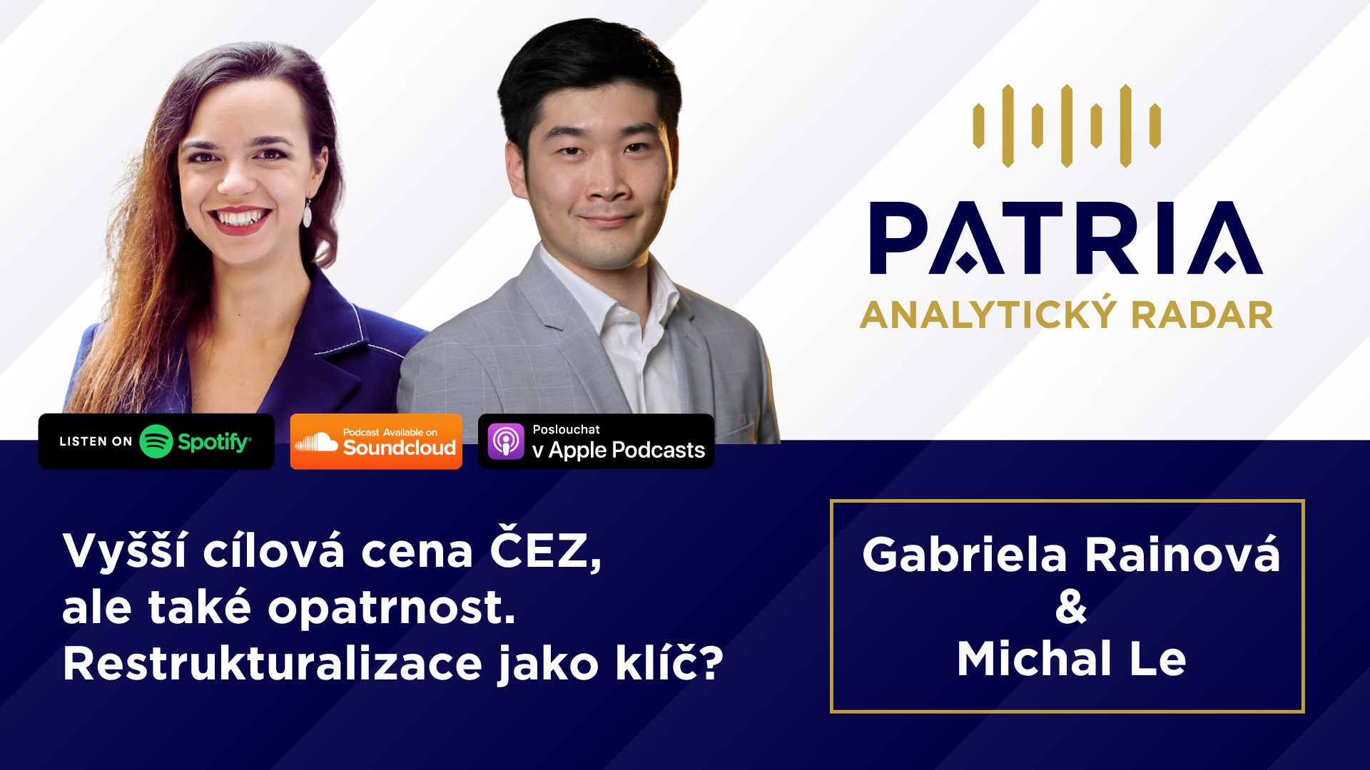 PODCAST Analytický radar: Vyšší cílová cena ČEZ, ale také opatrnost. Restrukturalizace jako klíč?