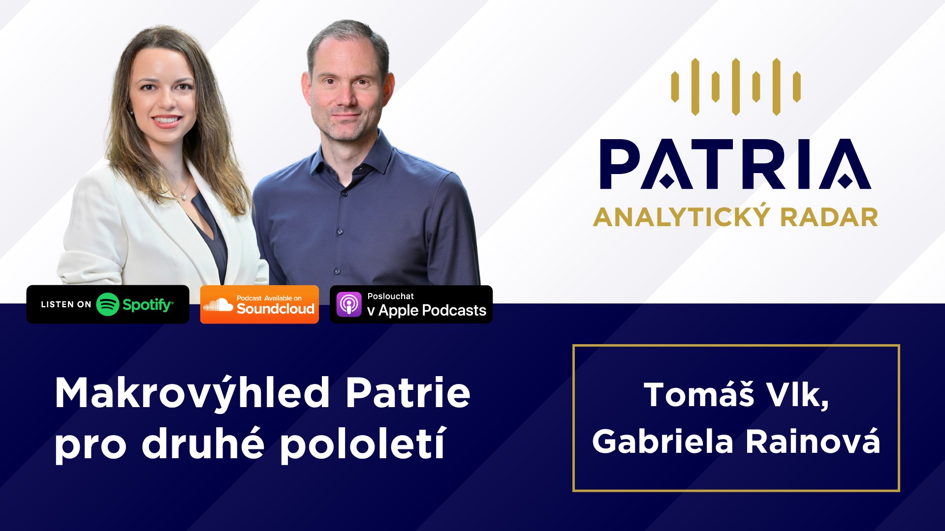 PODCAST Analytický radar: Makrovýhled Patrie pro druhé pololetí